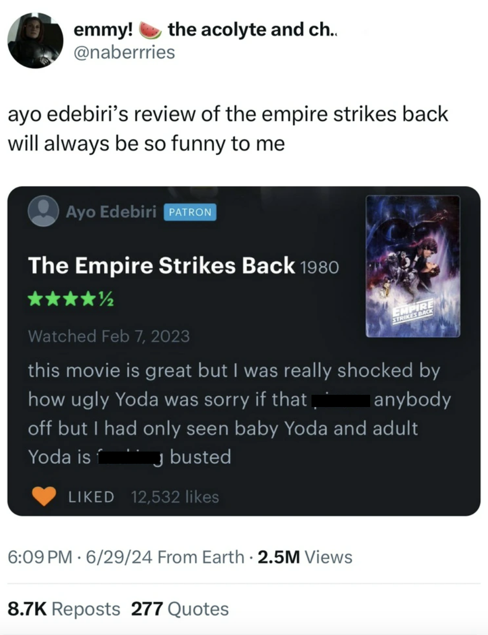 screenshot - emmy! the acolyte and ch.. ayo edebiri's review of the empire strikes back will always be so funny to me Ayo Edebiri Patron The Empire Strikes Back 1980 Watched this movie is great but I was really shocked by how ugly Yoda was sorry if that a